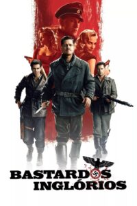Bastardos Inglórios (2009)
