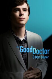 The Good Doctor: O Bom Doutor: Temporada 6