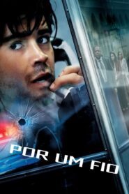 Por um Fio (2003)