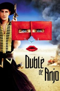 Dublê de Anjo (2006)