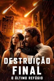 Destruição Final: O Último Refúgio (2020)