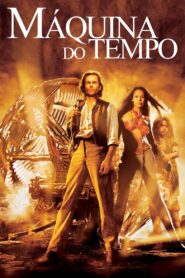 A Máquina do Tempo (2002)
