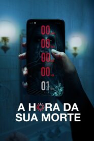 A Hora da Sua Morte (2019)