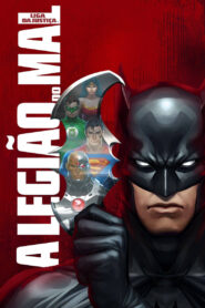 Liga da Justiça: A Legião do Mal (2012)