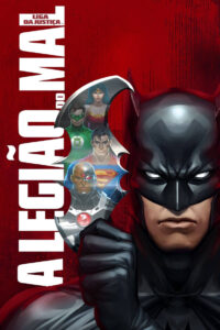 Liga da Justiça: A Legião do Mal (2012)