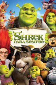 Shrek Para Sempre (2010)
