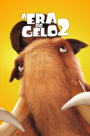 A Era do Gelo 2 (2006)