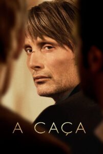 A Caça (2012)