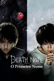 Death Note – O Primeiro Nome (2006)