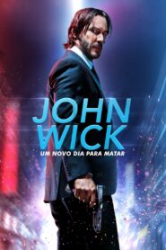 John Wick: Um Novo Dia para Matar (2017)