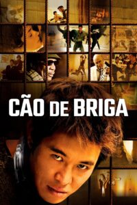 Cão de Briga (2005)
