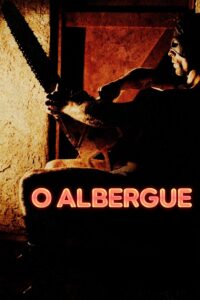 O Albergue (2006)
