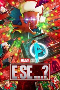 What If…?: Temporada 2