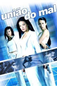 União do Mal (2002)