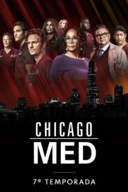Chicago Med: Atendimento de Emergência: Temporada 7
