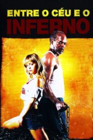 Entre o Céu e o Inferno (2006)