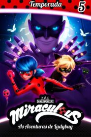 Miraculous: As Aventuras de Ladybug: Temporada 5
