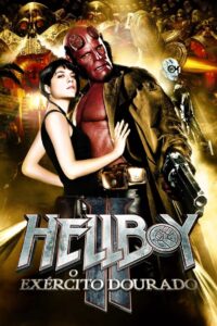 Hellboy II: O Exército Dourado (2008)