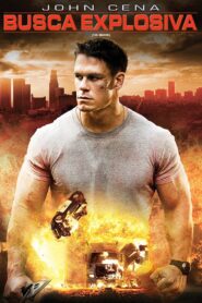 Busca Explosiva (2006)