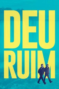 Deu Ruim (2017)