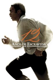 12 Anos de Escravidão (2013)
