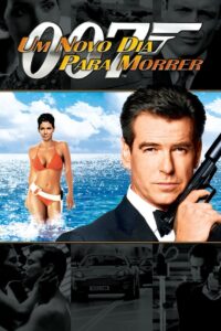 007 Um Novo Dia para Morrer (2002)