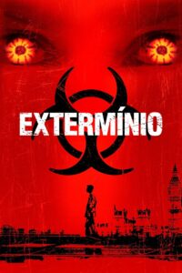 Extermínio (2002)