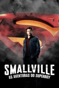 Smallville: As Aventuras do Superboy: Temporada 10