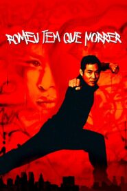 Romeu Tem Que Morrer (2000)
