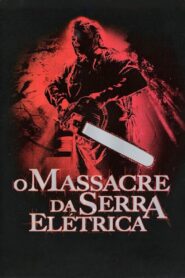 O Massacre da Serra Elétrica (2003)