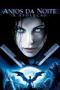 Anjos da Noite: A Evolução (2006)