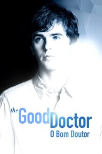 The Good Doctor: O Bom Doutor: Temporada 1