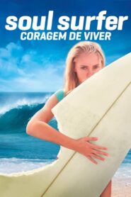 Soul Surfer: Coragem de Viver (2011)