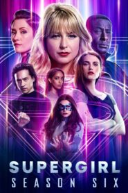 Supergirl: Temporada 6