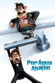 Por Água Abaixo (2006)