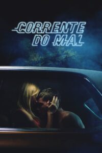Corrente do Mal (2015)