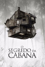 O Segredo da Cabana (2012)