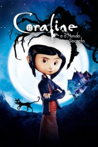 Coraline e o Mundo Secreto (2009)