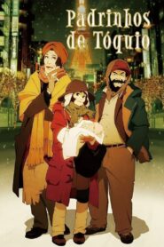 Padrinhos de Tóquio (2003)