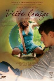 Deite Comigo (2005)