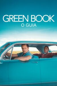 Green Book: O Guia (2018)