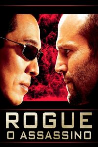 Rogue, o Assassino (2007)