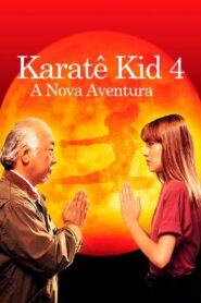 Karatê Kid 4: A Nova Aventura (1994)