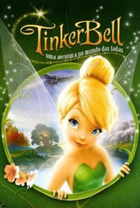 Tinker Bell: Uma Aventura no Mundo das Fadas (2008)