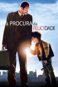 À Procura da Felicidade (2006)