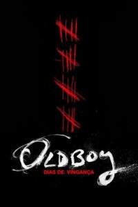 Oldboy: Dias de Vingança (2013)