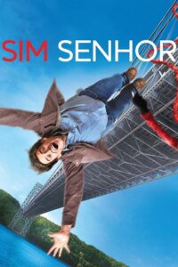 Sim Senhor (2008)