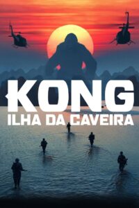 Kong: A Ilha da Caveira (2017)