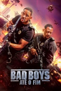 Bad Boys: Até o Fim (2024)