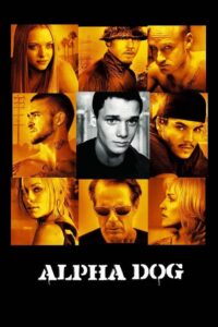 Alpha Dog (2006)
